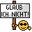 :glaubichnicht: